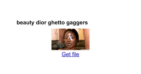 GhettoGaggers Beauty Dior Deepthroat.